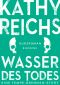 [Tempe Brennan 16.50] • Wasser des Todes